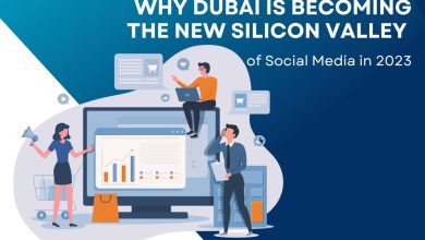 Why Dubai's social media is Becoming the New Silicon Valley 2023